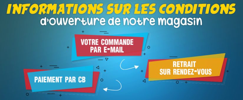Conditions d’ouverture